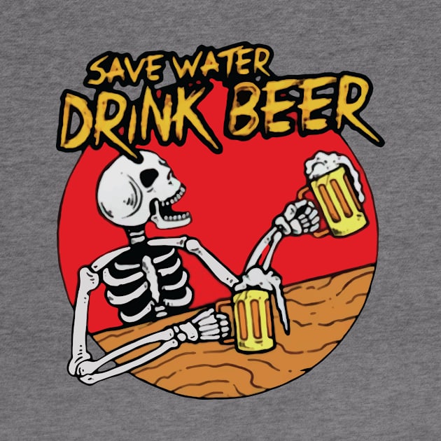 save water drink beer by stopse rpentine